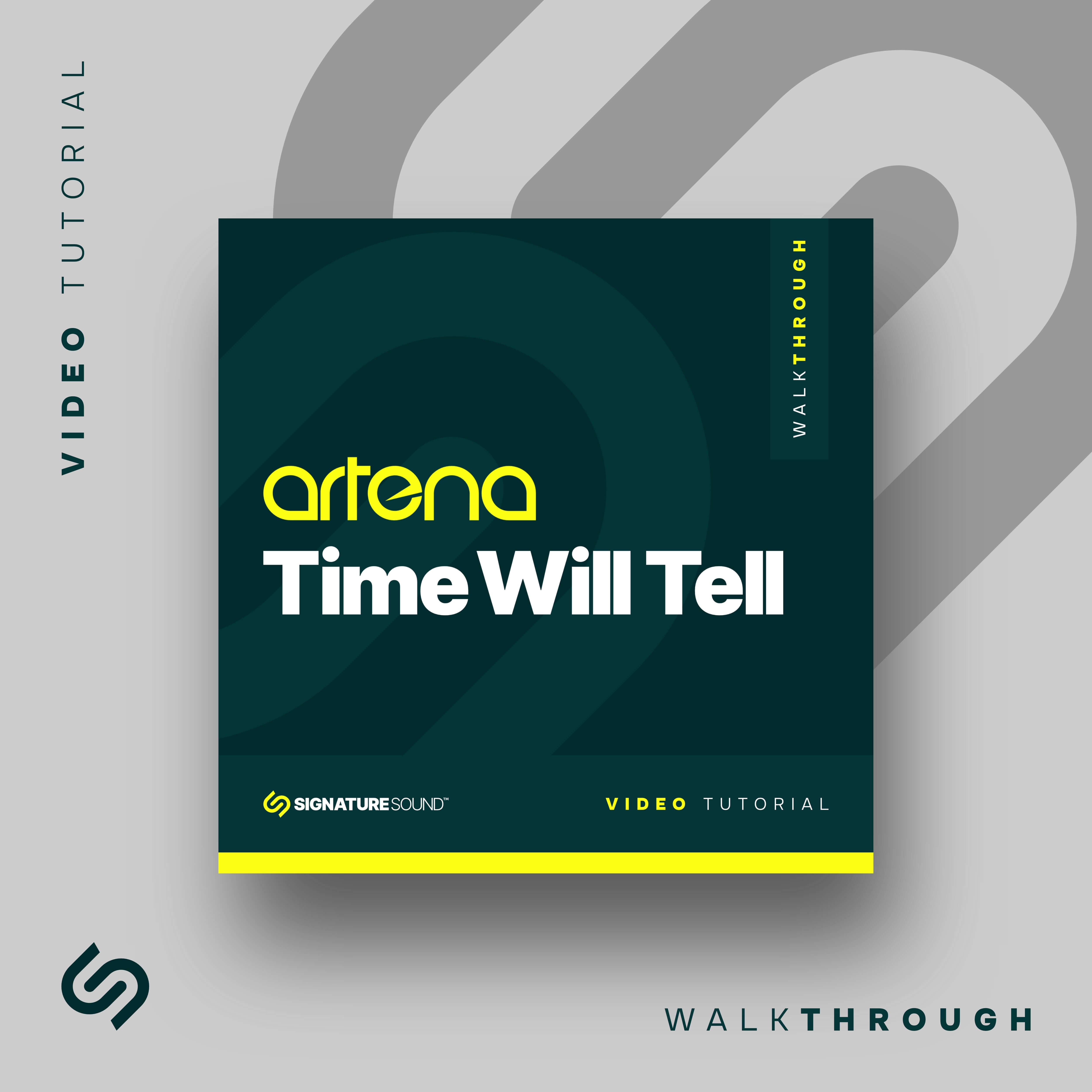 Metta & Glyde - Time Will Tell (Artena Remix) Walkthrough [Video Tutorial]