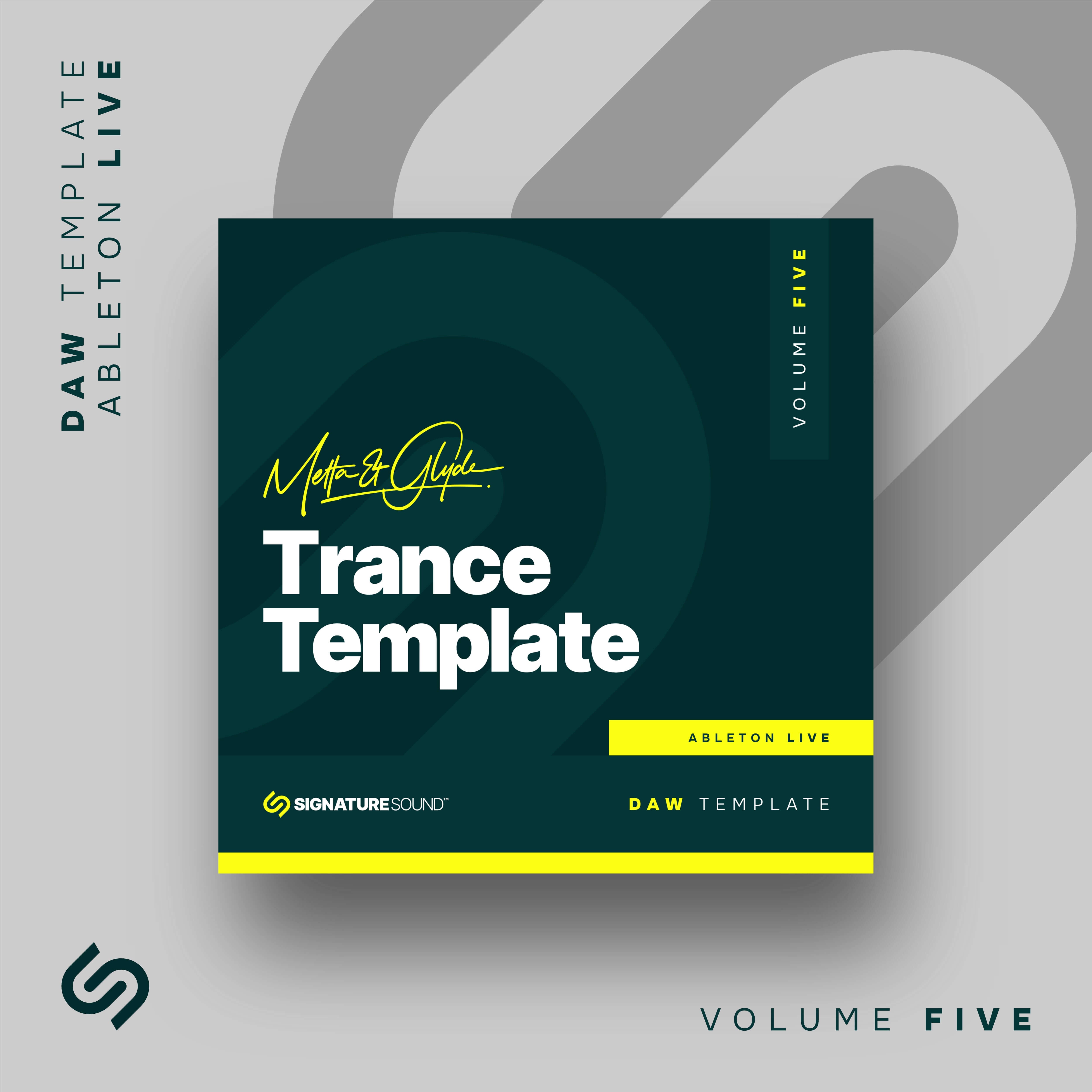 Metta & Glyde Trance Template [Ableton Live] Volume Five