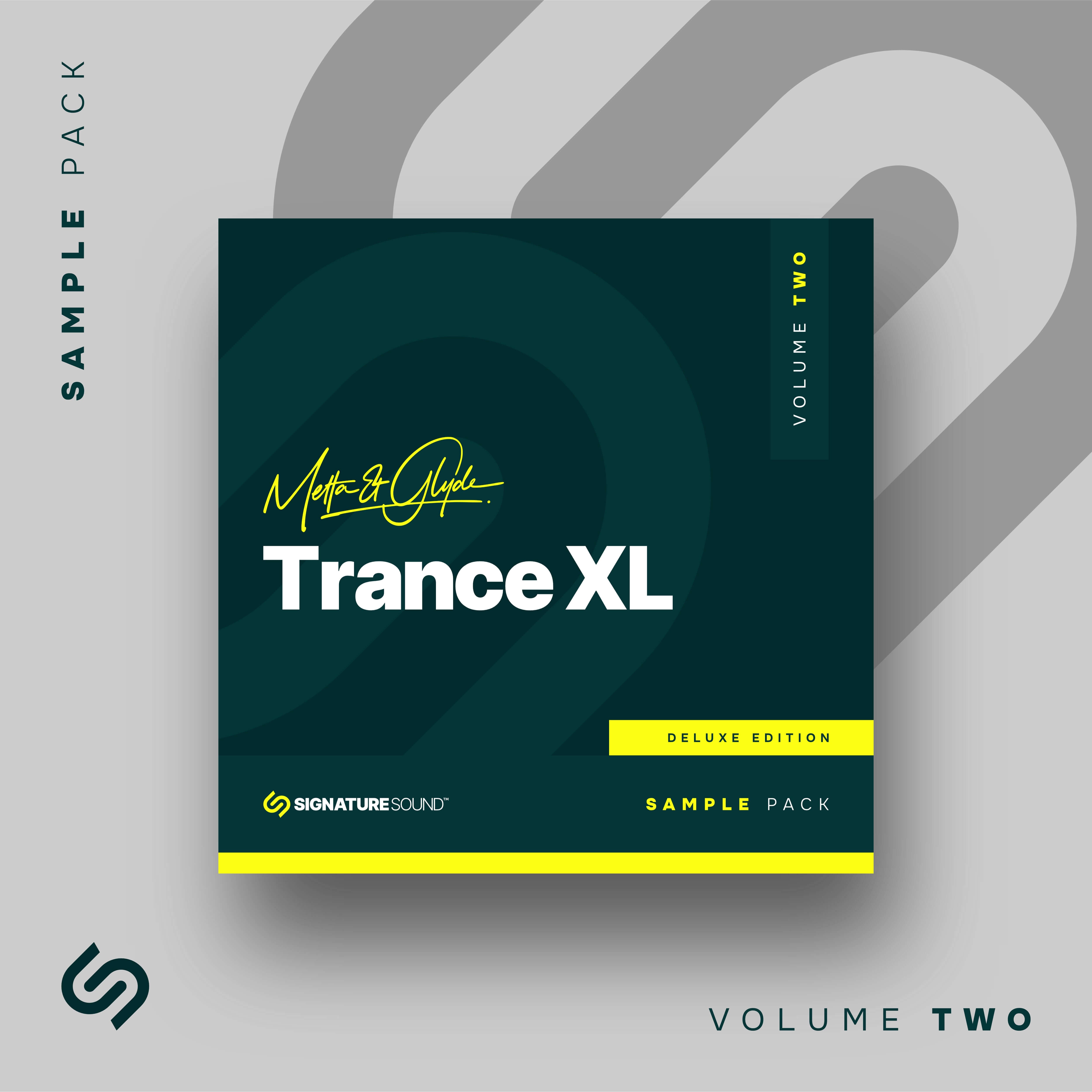 Metta & Glyde Trance XL [Sample Pack] Volume Two (Deluxe Edition)